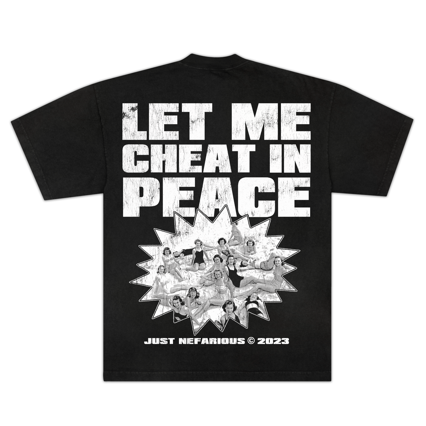 'LET ME CHEAT IN PEACE' BOXY TEE