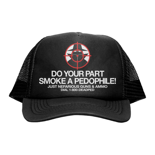 Smoke A Pedophile Trucker Hat